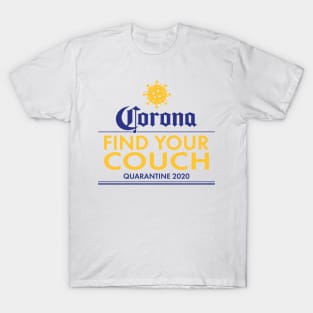 Corona - Find Your Couch T-Shirt